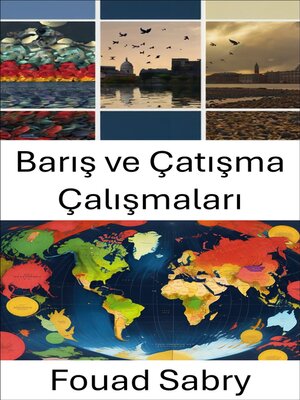 cover image of Barış ve Çatışma Çalışmaları